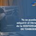 YA SE PUEDE ADQUIRIR EL LIBRO DE LA HISTORIA DE TIMBÚES