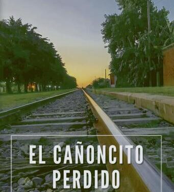 Gustavo Farroni presenta su novela El Cañoncito Perdido en Cañada de Gómez